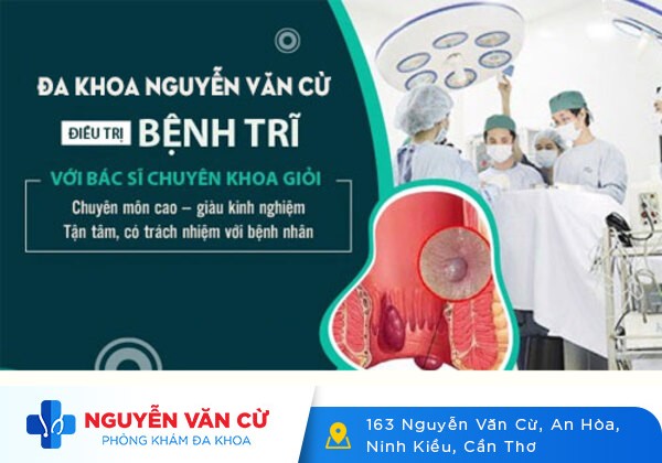 Đa Khoa Nguyễn Văn Cừ – Bệnh viện chuyên khoa trĩ tại Cần Thơ